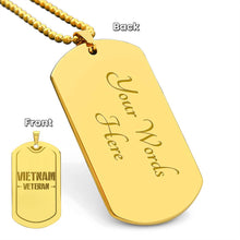 Load image into Gallery viewer, Vietnam Veteran Dog Tag