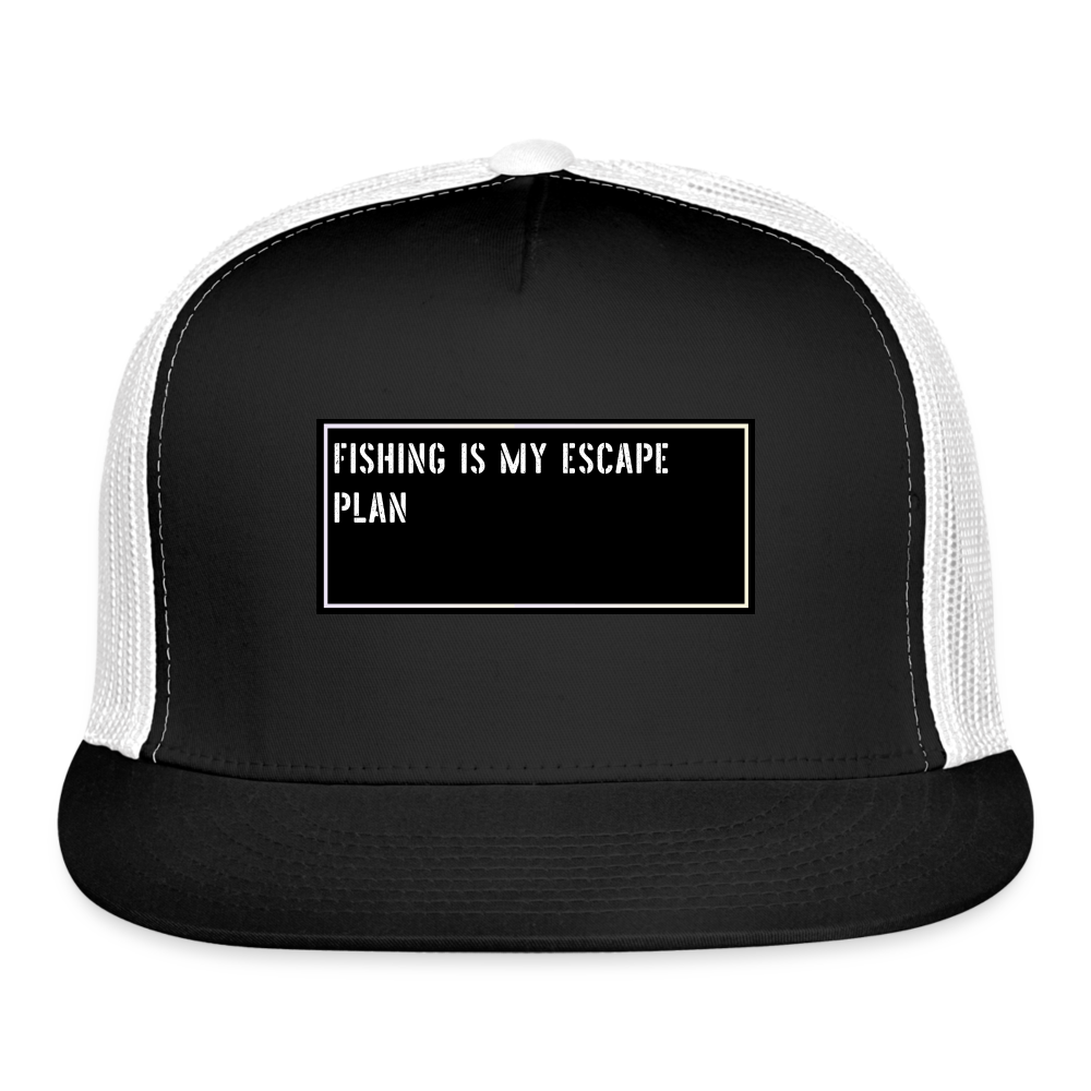 Fishing Trucker Hat Funny - Fishing is my escape plan - black/white