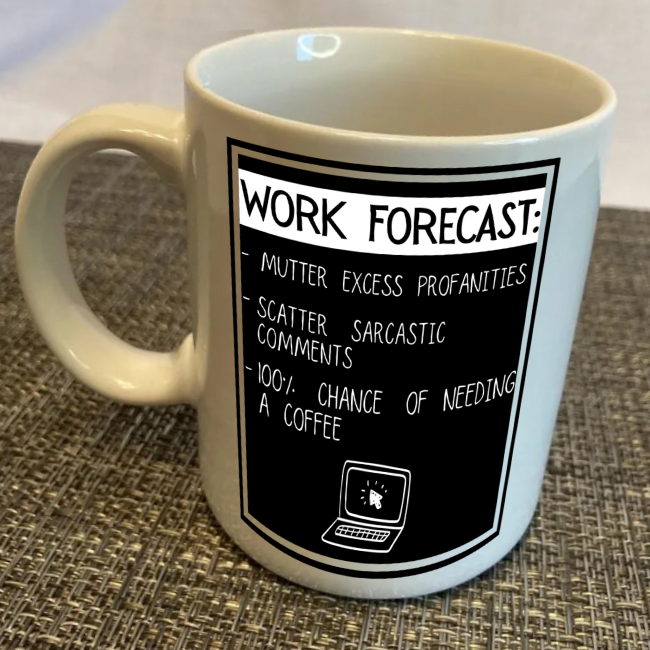 Funny Work Coffee Mug