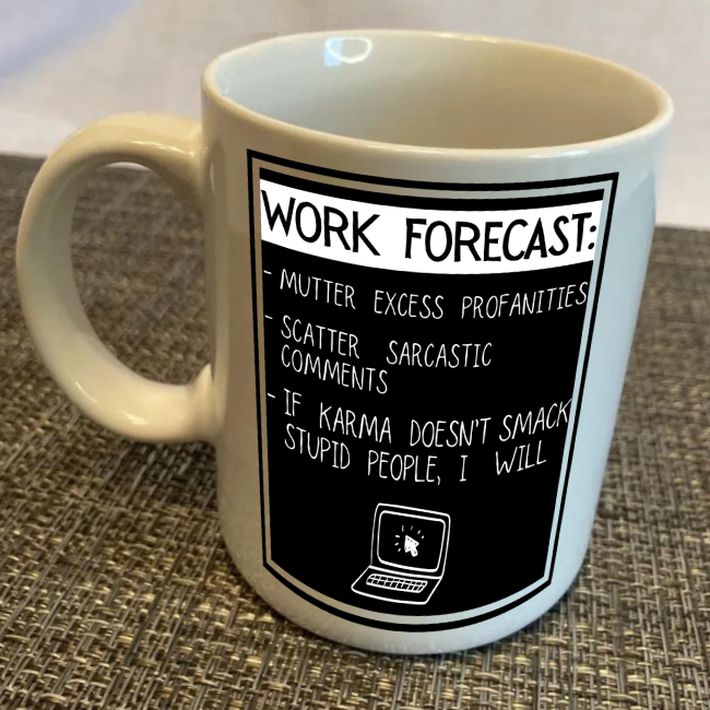 Funny Work Coffee Mug