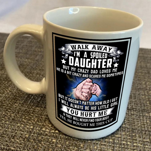 To My Daughter Coffee Cup