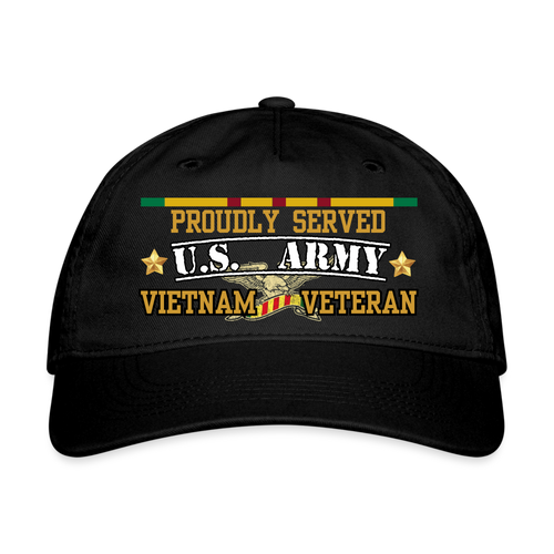 Proudly Served US Army Vietnam Organic Baseball Cap - black