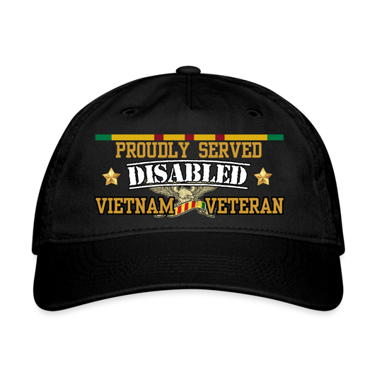 Proudly Served Disabled Vietnam Organic Baseball Cap - black