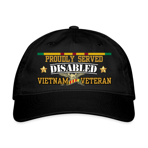 Proudly Served Disabled Vietnam Organic Baseball Cap - black